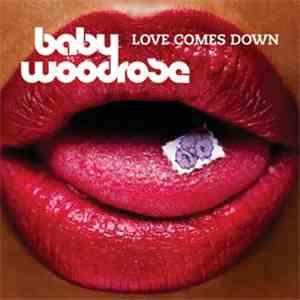 Baby Woodrose - Love Comes Down flac download