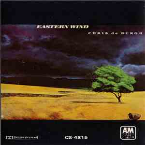 Chris de Burgh - Eastern Wind flac download