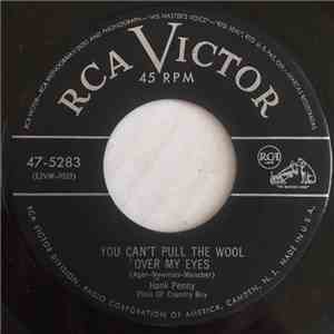 Hank Penny, Plain Ol' Country Boy - You Can't Pull The Wool Over My Eyes flac download