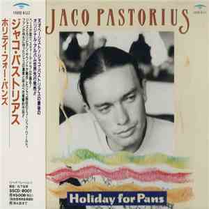 Jaco Pastorius - Holiday For Pans flac download