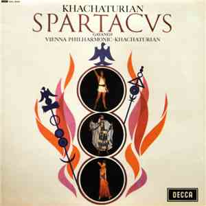 Khatchaturian - Vienna Philharmonic · Khatchaturian - Spartacus / Gayaneh flac download
