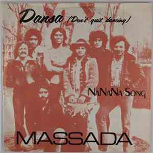 Massada  - Dansa (Don't Quit Dancing) flac download