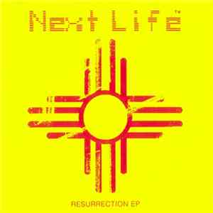 Next Life - Resurrection EP flac download