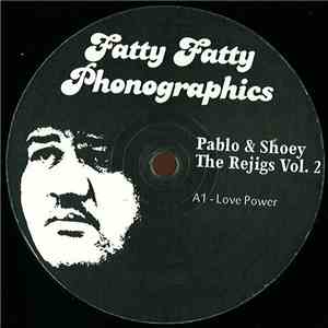 Pablo  & Shoey - The Rejigs Vol. 2 flac download