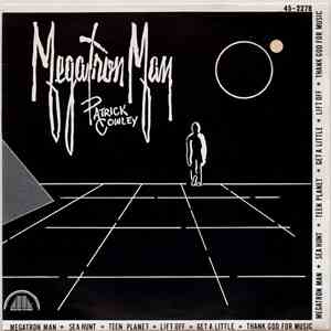 Patrick Cowley - Megatron Man flac download