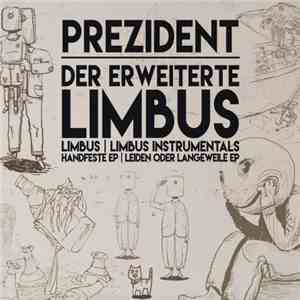 Prezident - Der Erweiterte Limbus flac download
