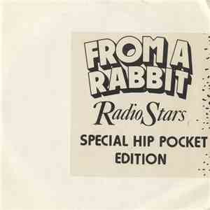 Radio Stars - From A Rabbit (Special Hip Pocket Edition) flac download