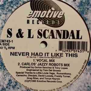 S & L Scandal - Never Had It Like This flac download