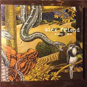 Sick Friend - Sleep Late flac download