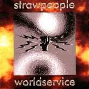 Strawpeople - Worldservice flac download