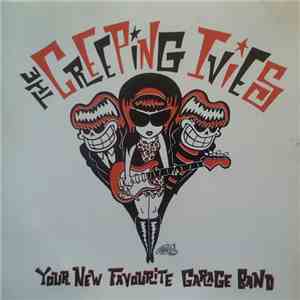 The Creeping Ivies - Your New Favourite Garage Band flac download