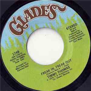 Timmy Thomas - Freak In, Freak Out flac download