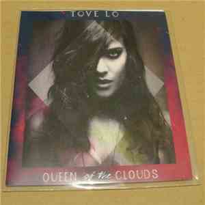 Tove Lo - Queen Of The Clouds flac download