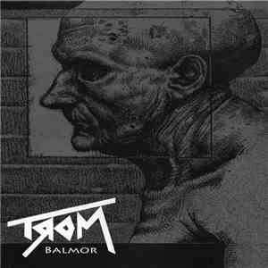Trom - Balmor flac download