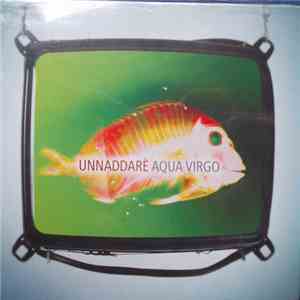 Unnaddarè - Aqua Virgo flac download