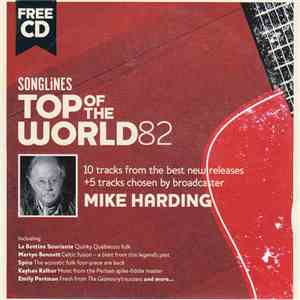 Various / Mike Harding  - Songlines: Top Of The World 82 flac download