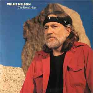 Willie Nelson - The Promiseland flac download