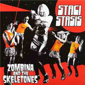 Zombina And The Skeletones - Staci Stasis flac download