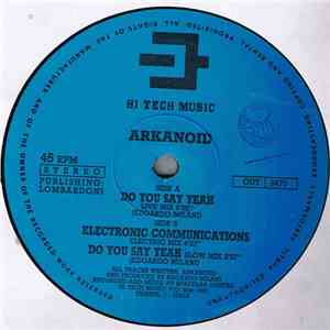 Arkanoid - Do You Say Yeah flac download