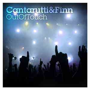 Cantarutti & Finn - Out Of Touch flac download