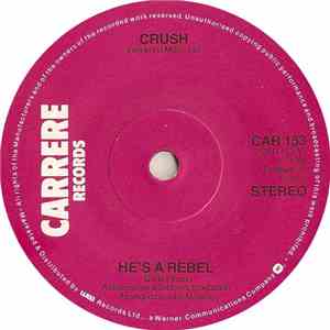 Crush  - He's A Rebel flac download