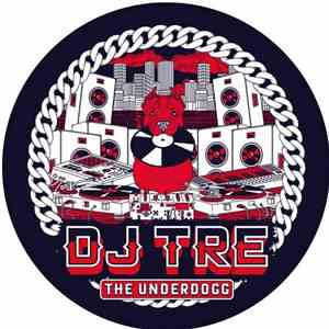 DJ Tre - The Underdogg flac download