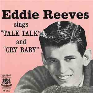 Eddie Reeves - Talk Talk / Cry Baby flac download