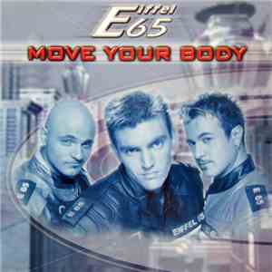 Eiffel 65 - Move Your Body flac download