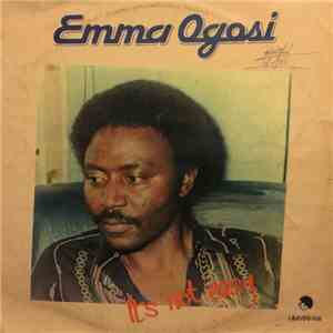 Emma Ogosi - It's Not Easy flac download