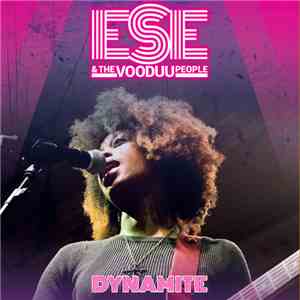 Ese & The Vooduu People - Dynamite flac download