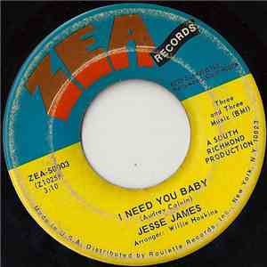 Jesse James  - I Need You Baby / Home At Last flac download