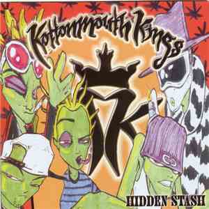 Kottonmouth Kings - Hidden Stash flac download