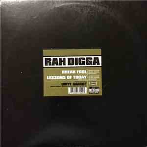 Rah Digga - Break Fool / Lessons Of Today flac download