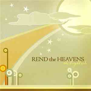Rend The Heavens - The Bright Side flac download