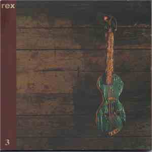 Rex - 3 flac download