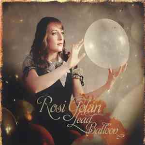 Rosi Golan - Lead Balloon flac download