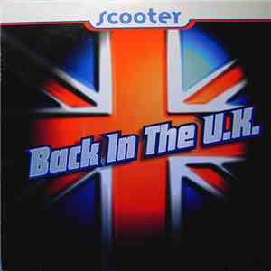 Scooter - Back In The U.K. flac download