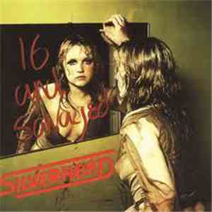 Silverhead - 16 And Savaged flac download
