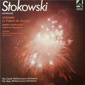 Stokowski Conducts Scriabin, Rimsky-Korsakov, Dvořák, The Czech Philharmonic Orchestra, The New Philharmonia Orchestra - Le Poème De L'Extase / Capriccio Espagnol / Slavonic Dance In E Minor Op.72 No. 2. flac download