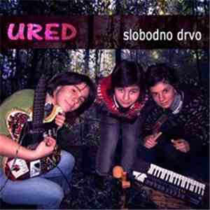 Ured - Slobodno Drvo flac download