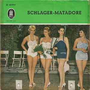 Walter Schacht Und Seine Luna-Park-Musik - Schlager-Matadore flac download