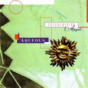 Aqueous - Entertaining Angels flac download