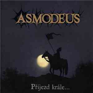 Asmodeus  - Příjezd Krále... flac download
