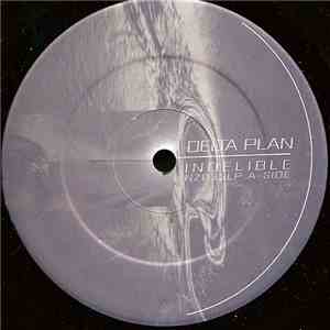 Delta Plan - Indelible flac download
