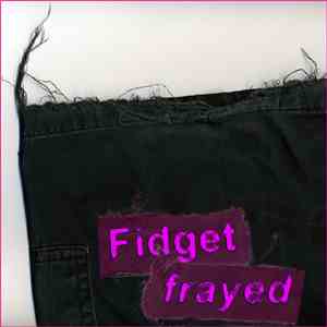 Fidget - Frayed flac download