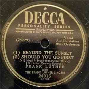 Frank Luther  With The Frank Luther Singers - Beyond The Sunset flac download