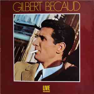 Gilbert Bécaud - Gilber Bécaud Live flac download