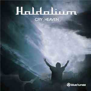 Haldolium - Cry / Heaven flac download