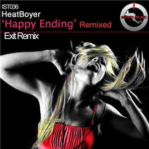 HeatBoyer - Happy Ending (Remixed) flac download