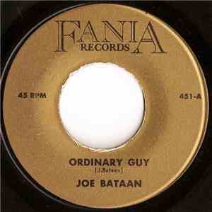 Joe Bataan - Ordinary Guy / Too Much Lovin' flac download
